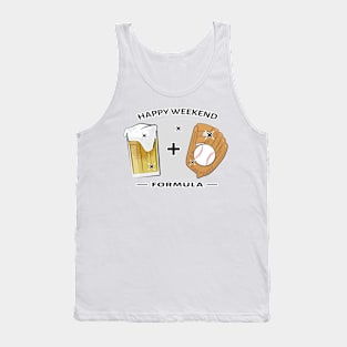 Happy Weekend Formula - Baseball & Beer Tank Top